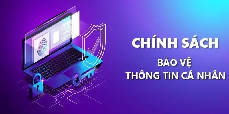 Chính sách bảo mật về quyền và trách nhiệm của Xóc đĩa