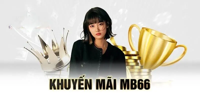 Người chơi nhận được các ưu đãi đầy hấp dẫn