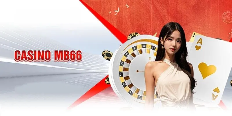 Casino sảnh game với nhiều thể loại chơi