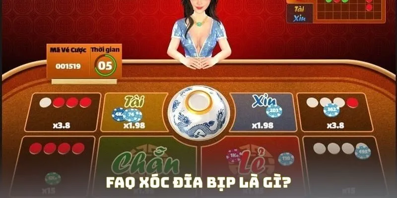 FAQ xóc đĩa bịp là gì?