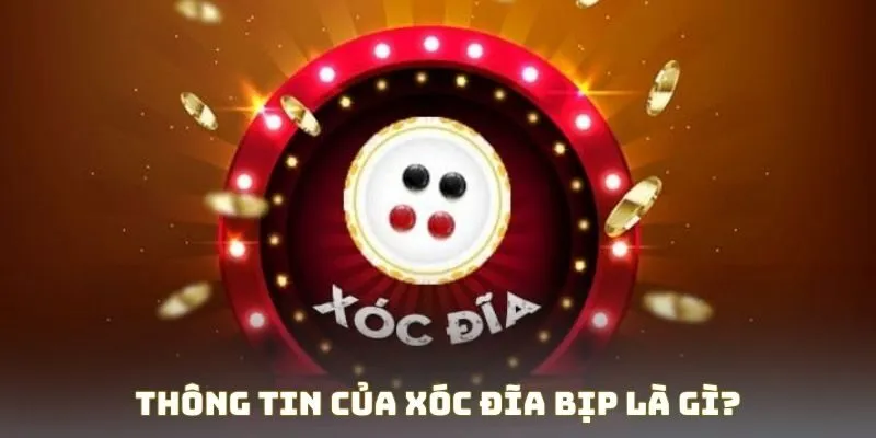 Thông tin của xóc đĩa bịp là gì?