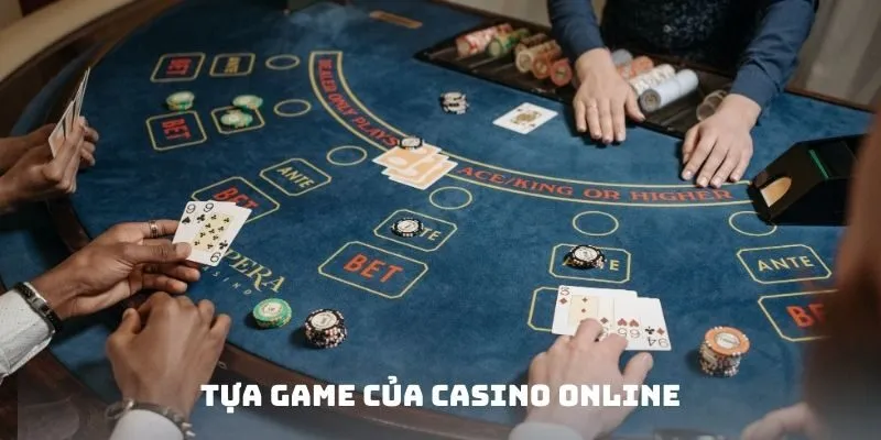 Tựa Game của Casino Online