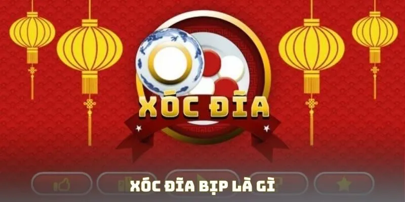 Xóc đĩa bịp là gì