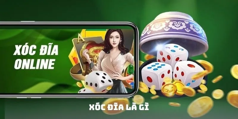 Xóc Đĩa Là Gì? Nghiên Cứu Cách Chơi Chi Tiết Tại XODIA
