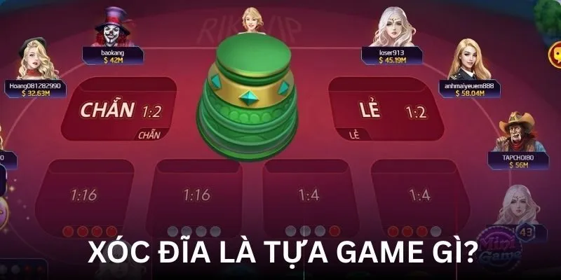 Xóc đĩa là tựa game gì?